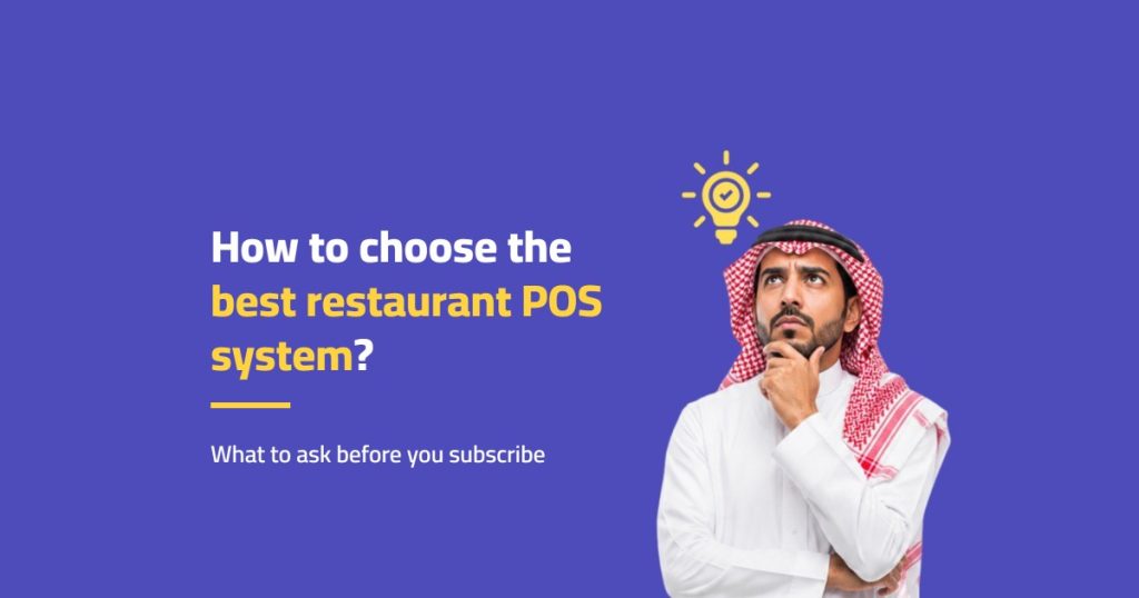 Saudi man thinking about how to choose the best restaurant POS system